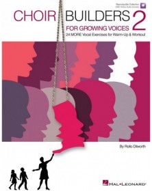 Choir Builders for Growing...