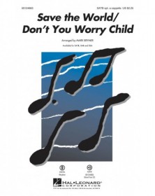 Save the World/Don't You...