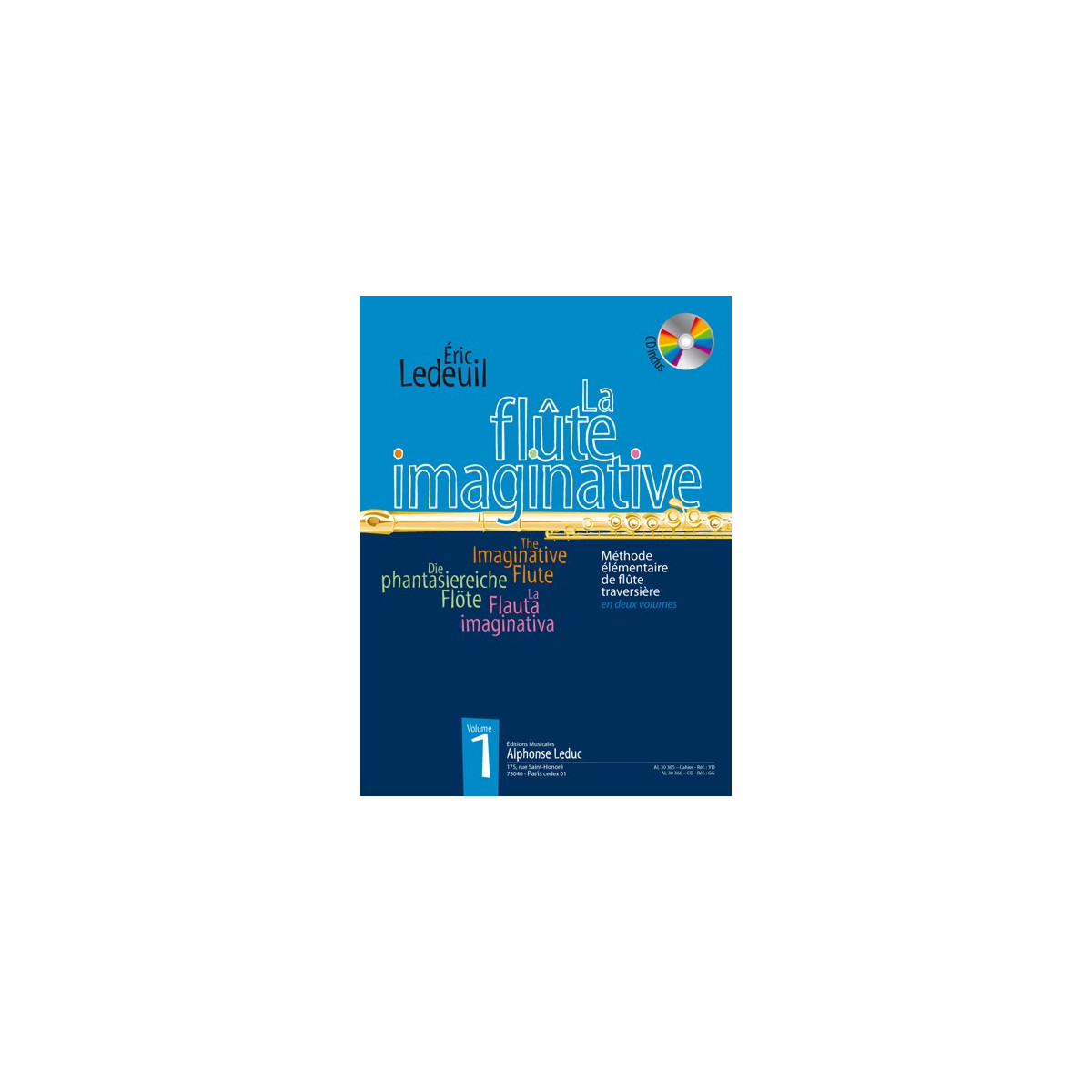 Éric Ledeuil : La Flûte Imaginative Volume 1
