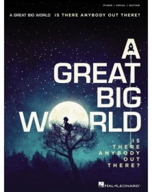 A Great Big World - Is...