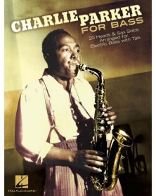 Charlie Parker for Bass