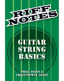 Riff Notes: Guitar String...