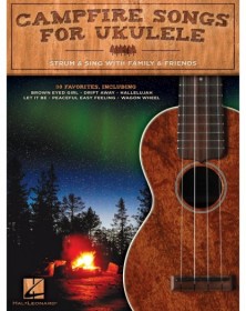 Campfire Songs for Ukulele