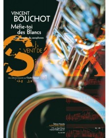 Bouchot: Mefie-toi des blancs