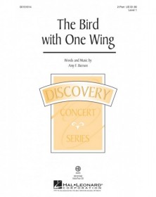 The Bird with One Wing