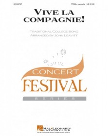 Vive la compagnie!